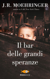 il bar delle grandi speranze di J.R. Moehringer