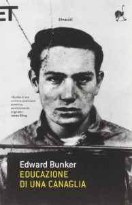 Educazione di una canaglia Edward Bunker